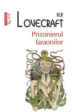 Ebook Prizonierul Faraonilor - H.P. Lovecraft