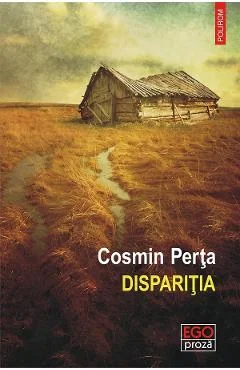 Ebook Disparitia - Cosmin Perta