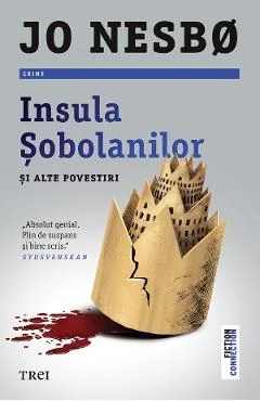 Ebook Insula Sobolanilor Si Alte Povestiri - Jo Nesbo