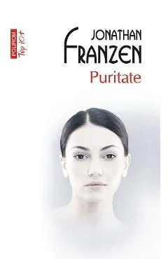 Ebook Puritate - Jonathan Franzen