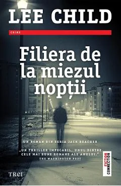 Ebook Filiera De La Miezul Nopții - Lee Child