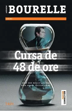 Ebook Cursa De 48 De Ore - Andrew Bourelle