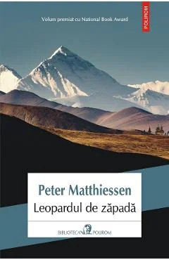 Ebook Leopardul De Zapada - Peter Matthiessen