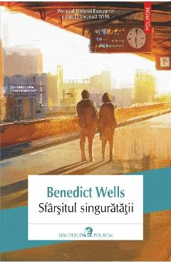 Ebook Sfârșitul Singurătății - Benedict Wells