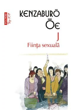 Ebook J. Fiinta Sexuala - Kenzaburo Oe