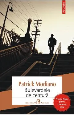 Ebook Bulevardele de Centura - Patrick Modiano