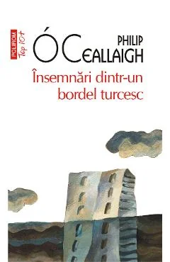 Ebook Insemnari Dintr-un Bordel Turcesc - Philip O Ceallaigh