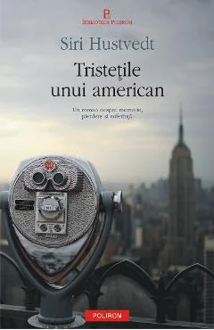 Ebook Tristețile Unui American - Siri Hustvedt