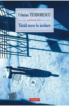 Ebook Tatal Meu La Izolare