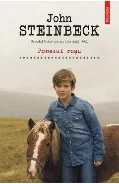 Ebook Poneiul Roșu - John Steinbeck