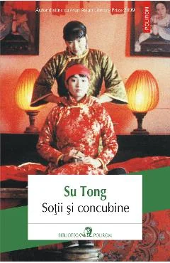Ebook Sotii Si Concubine - Su Tong