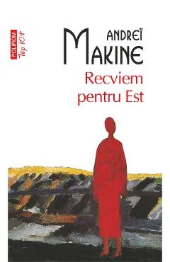 Ebook Recviem Pentru Est - Andrei Makine
