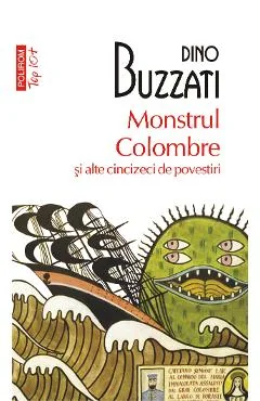 Ebook Monstrul Colombre Si Alte Cincizeci De Povestiri - Dino Buzzati