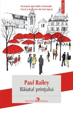 Ebook Baiatul Printului - Paul Bailey