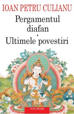 Ebook Pergamentul Diafan - Ioan Petru Culianu
