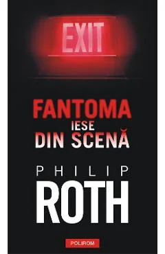 Ebook Fantoma Iese Din Scena - Philip Roth