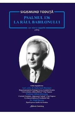 Ebook Psalmul 136. La Raul Babilonului, Cor Mixt A Cappella - Sigismund Toduta