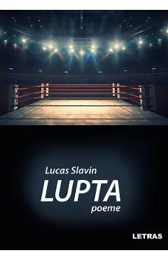 Ebook Lupta - Lucas Slavin