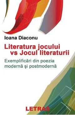 Ebook Literatura Jocului Vs Jocul Literaturii - Ioana Diaconu