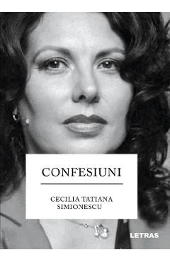 Ebook Confesiuni - Cecilia Tatiana Simionescu