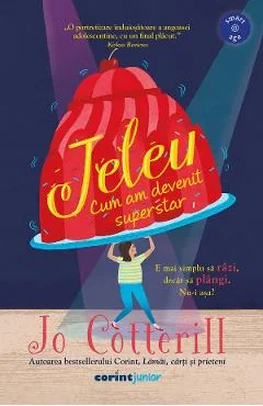 Ebook Jeleu. Cum Am Devenit Superstar - Jo Cotterill