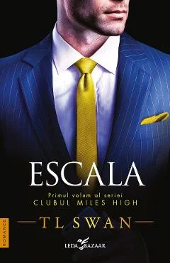 Ebook Escala. Seria Clubul Miles High Vol.1 - T. L. Swan