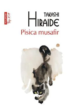 Ebook Pisica Musafir - Takashi Hiraide