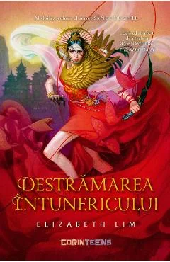 Ebook Destramarea Intunericului. Vol. 2 Seria Sange De Stele - Elizabeth Lim
