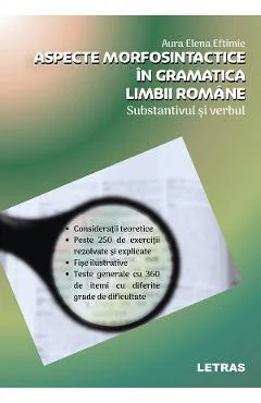 Ebook Aspecte Morfosintactice In Gramatica Limbii Romane: Substantivul Si Verbul