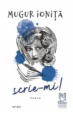 Ebook Scrie-Mi! - Mugur Ionita