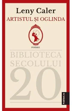 Ebook Artistul Și Oglinda - Leny Caler