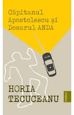Ebook Capitanul Apostolescu și Dosarul Anda