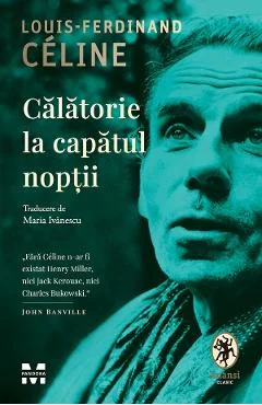 Ebook Călătorie la Capătul Nopții - Louis-Ferdinand Céline