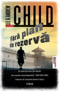 Ebook Fără Plan De Rezervă - Lee Child, Andrew Child