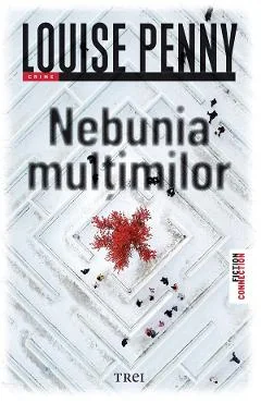 Ebook Nebunia Multimilor - Louise Penny