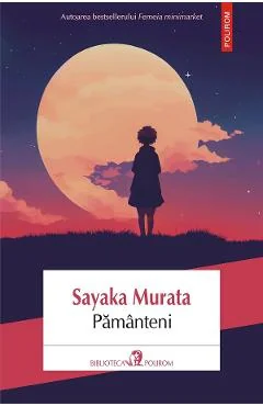 Ebook Pământeni - Sayaka Murata