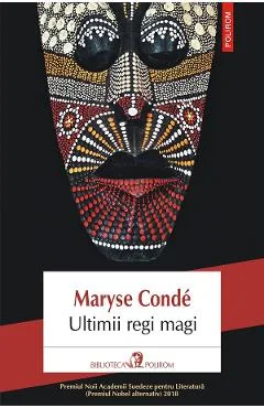 Ebook Ultimii Regi Magi - Maryse Conde