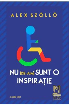 Ebook Nu (De-Aia) Sunt O Inspirație - Alex Szollo