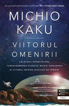 Ebook Viitorul Omenirii - Michio Kaku