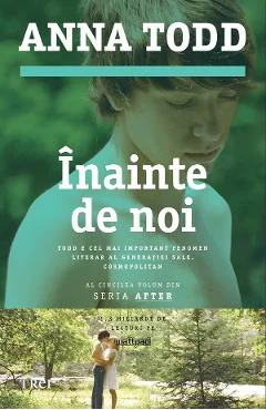 Ebook Înainte De Noi - Anna Todd