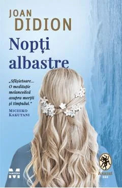 Ebook Nopti Albastre - Joan Didion