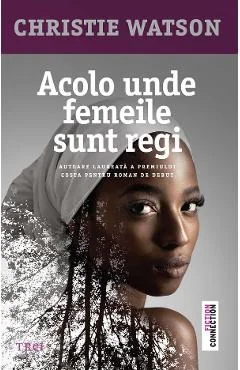 Ebook Acolo Unde Femeile Sunt Regi