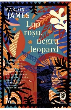 Ebook Lup Roșu, Negru Leopard. Seria Steaua Întunecată - Marlon James