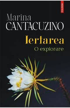 Ebook Iertarea. O Explorare - Marina Cantacuzino