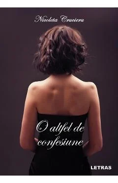 Ebook O Altfel De Confesiune - Nicoleta Crucieru