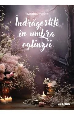 Ebook Indragostiti in Umbra Oglinzii - Domina Pauer