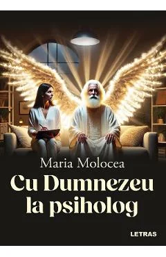Ebook Cu Dumnezeu La Psiholog - Maria Molocea