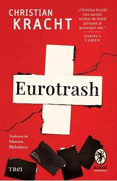 Ebook Eurotrash - Christian Kracht