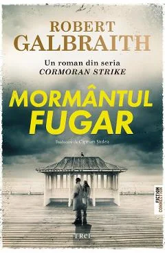 Ebook Mormantul Fugar - Robert Galbraith