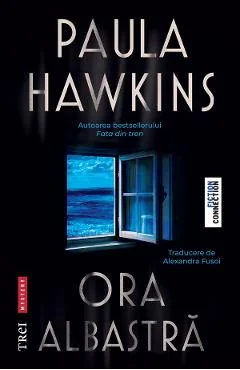Ebook Ora Albastră - Paula Hawkins